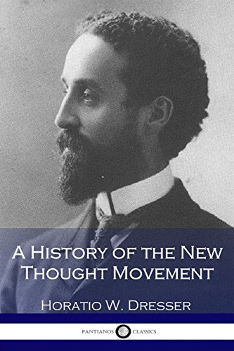 9781545292150: A History of the New Thought Movement