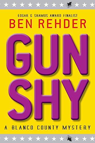 Stock image for Gun Shy (Blanco County Mysteries) for sale by HPB Inc.