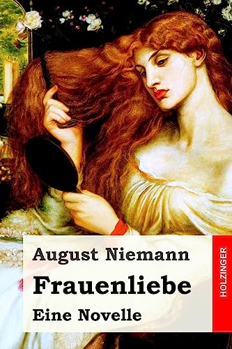 Imagen de archivo de Frauenliebe: Eine Novelle (German Edition) a la venta por Lucky's Textbooks