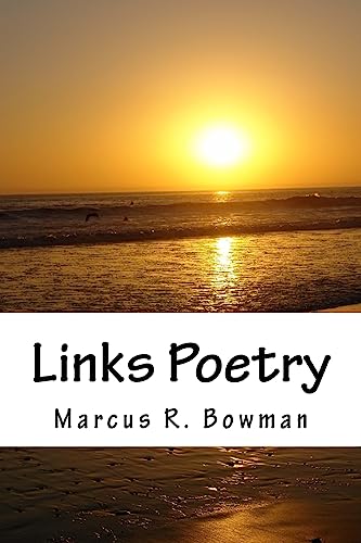 Stock image for Links Poetry: Stream of Consciousness Poems for sale by THE SAINT BOOKSTORE