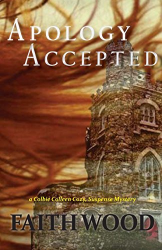 Beispielbild fr Apology Accepted: a Colbie Colleen suspense novel zum Verkauf von ThriftBooks-Dallas