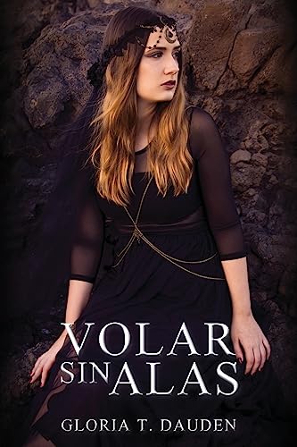 Stock image for Volar Sin Alas: Relatos Llenos de Magia for sale by THE SAINT BOOKSTORE