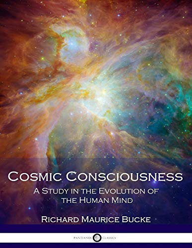 Beispielbild fr Cosmic Consciousness: A Study in the Evolution of the Human Mind zum Verkauf von HPB-Ruby