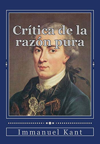 Imagen de archivo de Crtica de la razn pura a la venta por Revaluation Books