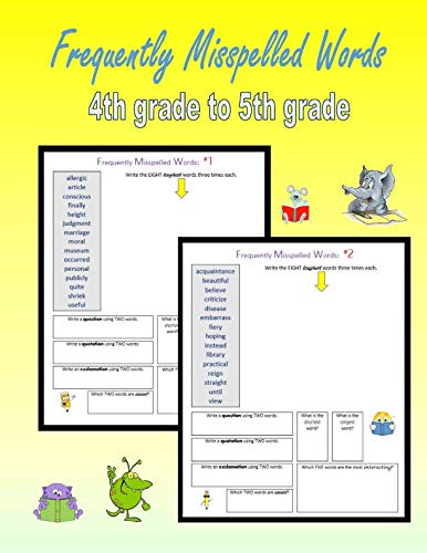 Imagen de archivo de Frequently Misspelled Words (4th grade to 5th grade): 300 Challenging Spelling Words (Spelling for Homeschoolers) a la venta por Goodwill Books