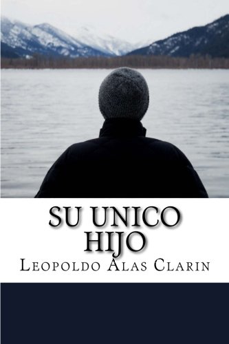 Imagen de archivo de Su Unico Hijo (Spanish) Edition (Spanish Edition) a la venta por Welcome Back Books