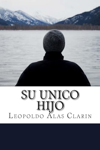 9781545324110: Su Unico Hijo (Spanish) Edition