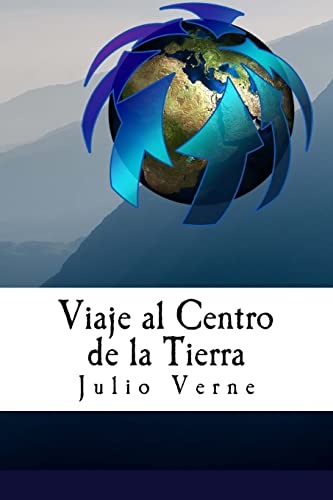 Imagen de archivo de Viaje al Centro de la Tierra (Spanish) Edition (Spanish Edition) a la venta por Lucky's Textbooks