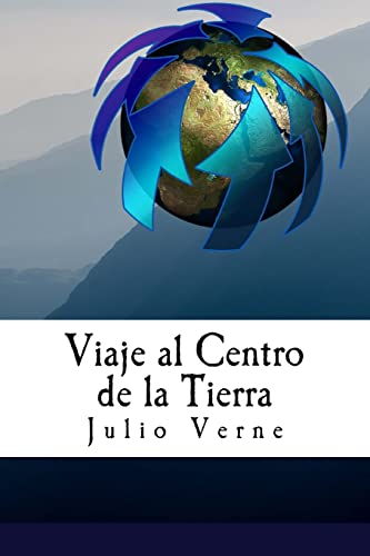Stock image for Viaje al Centro de la Tierra (Spanish) Edition (Spanish Edition) for sale by Lucky's Textbooks