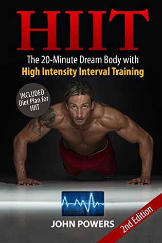 Stock image for Hiit: The 20-Minute Dream Body with High Intensity Interval Training for sale by Bookmonger.Ltd