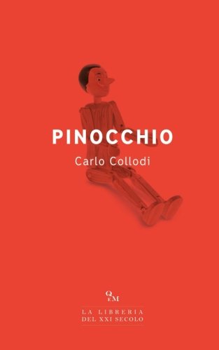 9781545336267: Pinocchio: Storia di un burattino (Edizione Integrale) (Italian Edition)