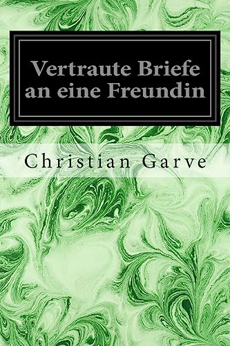 9781545341544: Vertraute Briefe an eine Freundin