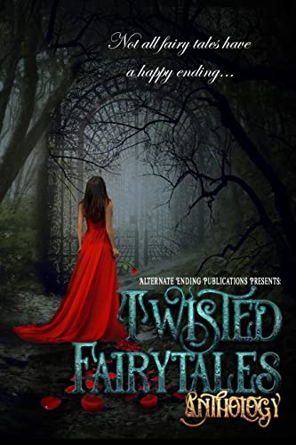 9781545345368: Twisted Fairy Tales Anthology
