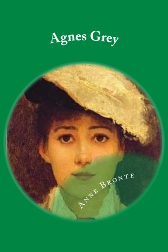 9781545347232: Agnes Grey: Classic literature