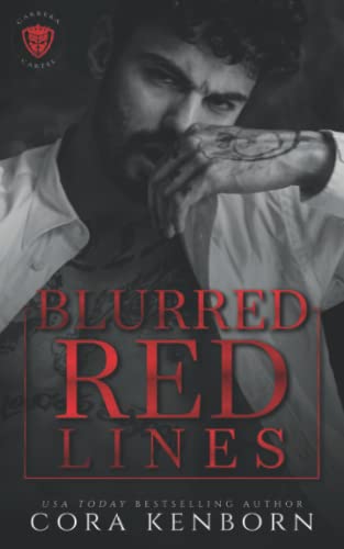 Stock image for Blurred Red Lines: A Carrera Cartel Novel for sale by ThriftBooks-Atlanta