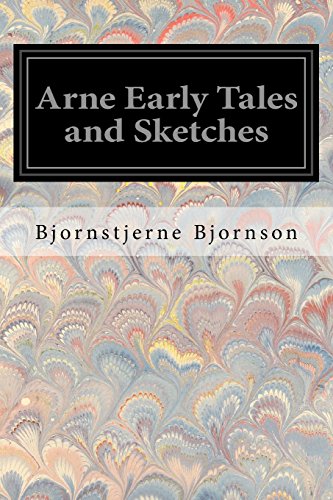 Stock image for Arne Early Tales and Sketches for sale by Revaluation Books