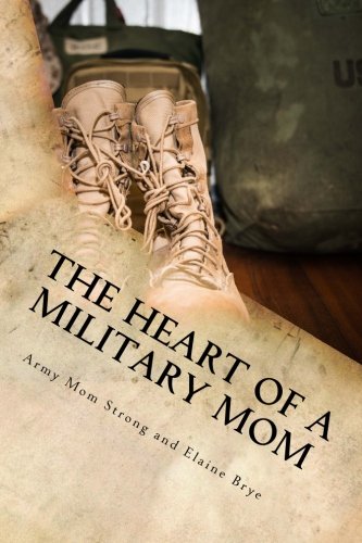 Beispielbild fr The Heart of a Military Mom zum Verkauf von Goodwill of Colorado