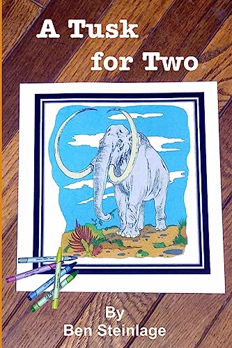 Stock image for A Tusk for Two for sale by THE SAINT BOOKSTORE