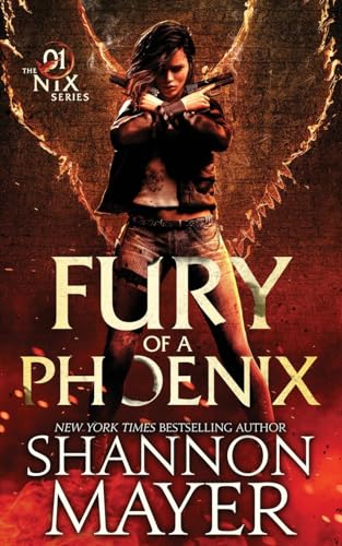 Stock image for Fury of a Phoenix (The Nix Series Book 1) for sale by BooksRun