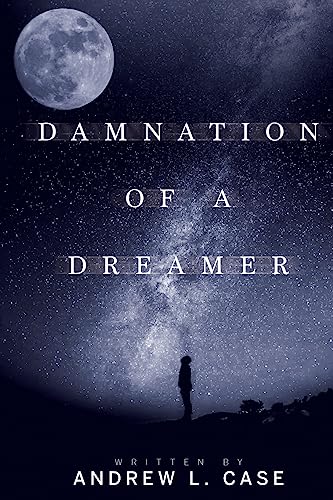 Stock image for Damnation Of A Dreamer for sale by Irish Booksellers