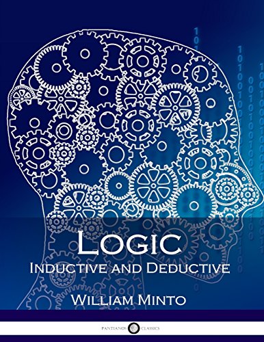 9781545379219: Logic, Inductive and Deductive