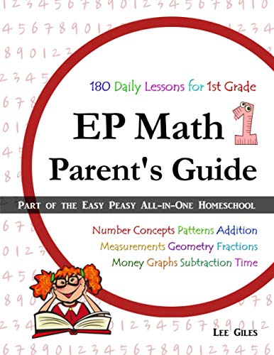 Imagen de archivo de EP Math 1 Parent's Guide: Part of the Easy Peasy All-in-One Homeschool a la venta por BooksRun