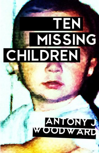 Stock image for Ten Missing Children for sale by MusicMagpie