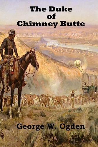 9781545385258: The Duke Of Chimney Butte