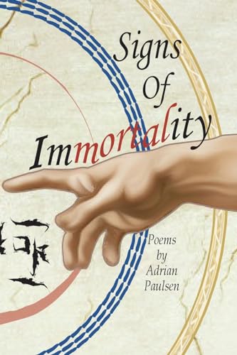 Stock image for Signs of Immortality for sale by THE SAINT BOOKSTORE