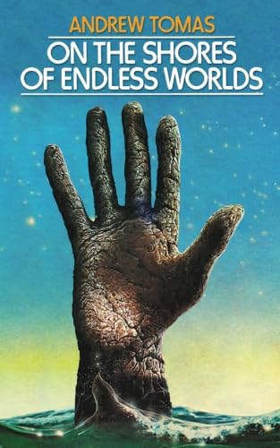 9781545394267: On the Shores of Endless Worlds: Ancient Astronauts and the Search For Cosmic Life
