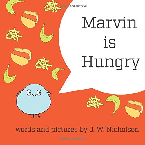 Imagen de archivo de Marvin is Hungry a la venta por Ria Christie Collections