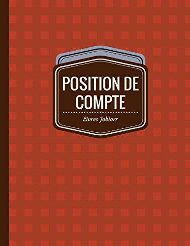 9781545412107: Position de Compte: Registre de Compte (Carnet de Position)