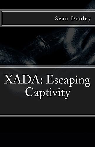 Stock image for Xada: Escaping Captivity for sale by THE SAINT BOOKSTORE