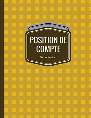 9781545412596: Position de Compte: Registre de Compte (Carnet de Position)