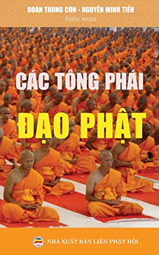 Stock image for Cac tong phai dao Phat: Ban in nam 2017 (Vietnamese Edition) for sale by Lakeside Books