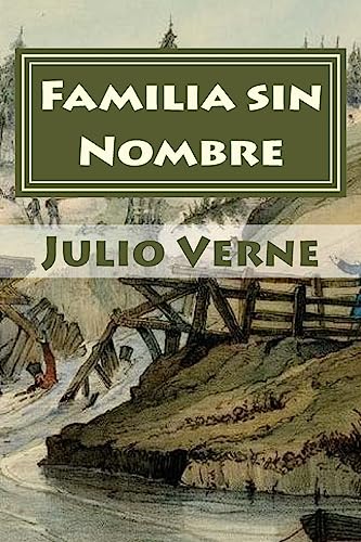 Imagen de archivo de Familia Sin Nombre a la venta por THE SAINT BOOKSTORE