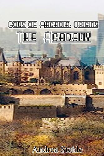 9781545424247: Gods of Arcadia Origins: The Academy