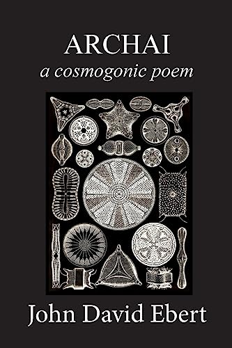 9781545426319: Archai: a cosmogonic poem