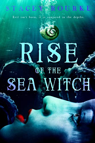 Imagen de archivo de Rise of the Sea Witch (Unfortunate Soul Chronicles) a la venta por Reliant Bookstore