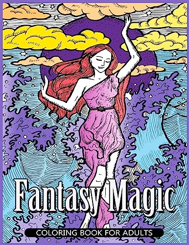 Stock image for Fantasy Magic Coloring Book for Adults: Magical Fantasy Adult Coloring Book for sale by ALLBOOKS1