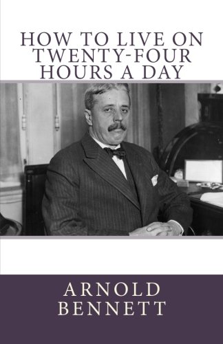 Stock image for How to Live on Twenty-Four Hours a Day for sale by Gulf Coast Books