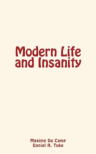 Stock image for Modern Life and Insanity for sale by THE SAINT BOOKSTORE