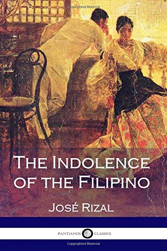 9781545479087: The Indolence of the Filipino