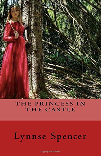 9781545483701: The Princess In The Castle