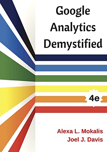 Stock image for Google Analytics Demystified (4th Edition) for sale by HPB-Red