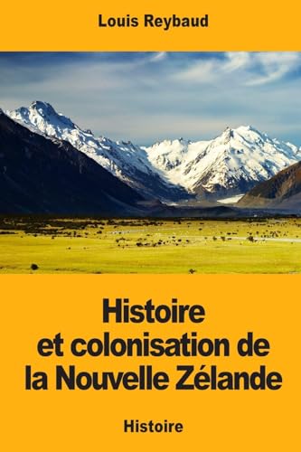 9781545489802: Histoire et colonisation de la Nouvelle Zlande