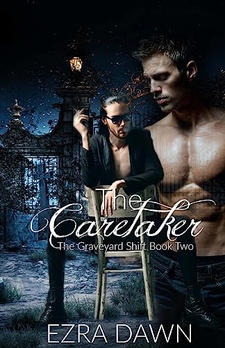 9781545509746: The Caretaker (The Graveyard Shift) (Volume 2)