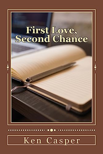 Imagen de archivo de First Love, Second Chance a la venta por THE SAINT BOOKSTORE