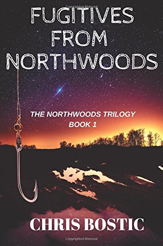 Beispielbild fr Fugitives from Northwoods zum Verkauf von THE SAINT BOOKSTORE