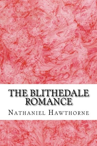 Stock image for The Blithedale Romance for sale by Half Price Books Inc.